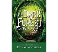 Richard Gordon The Dark Forest (Tascabile)