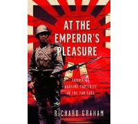 Richard Graham At the Emperor's Pleasure (Copertina rigida)