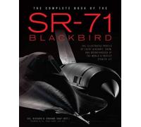 Richard Graham The Complete Book of the SR-71 (Copertina rigida)