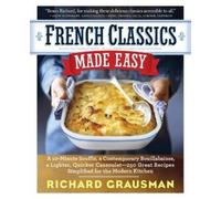 Richard Grausman French Classics Made Easy (Tascabile)
