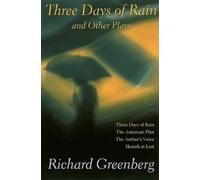 Richard Greenberg "Three Days of Rain" and Other Plays (Tascabile)