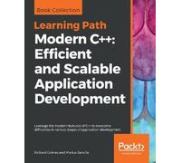 Richard Grimes Mari Modern C++: Efficient and Scalable Application D (Tascabile)