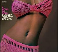 Richard 'Groove' Holmes A Bowl of Soul (CD) Album