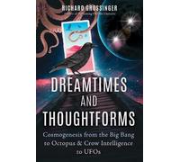 Richard Grossinger Dreamtimes and Thoughtforms (Tascabile)