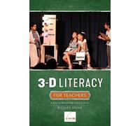 Richard Grunn 3-D Literacy for Teachers (Tascabile)