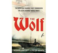 Richard Guilliatt Peter Hohnen The Wolf (Tascabile)