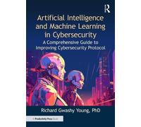 Richard Gwashy Artificial Intelligence and Machine Learning in Cyb (Tascabile)