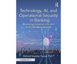Richard Gwashy Young Technology, AI, and Operational Security in Ba (Tascabile)