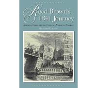 Richard H Allen Reed Brown's 1841 Journey (Tascabile)