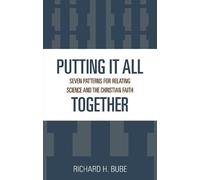 Richard H. Bube Putting It All Together (Tascabile)