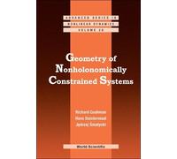 Richard H Cushman Hans Duisterma Geometry Of Nonholonomically (Copertina rigida)