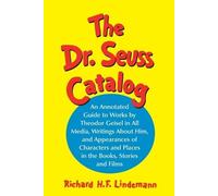 Richard H.F. Lindemann The Dr. Seuss Catalog (Tascabile)