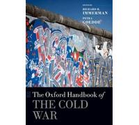 Richard H. Immerman The Oxford Handbook of the Cold War (Tascabile)