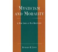 Richard H. Jones Mysticism and Morality (Copertina rigida)