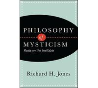 Richard H. Jones Philosophy of Mysticism (Tascabile)