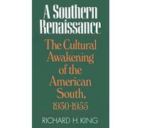 Richard H. King A Southern Renaissance (Tascabile)
