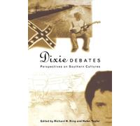 Richard H. King Dixie Debates (Tascabile)