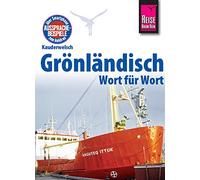 Richard H Kölbl Reise Know-How Sprachführer Grönländisch - Wort für (Tascabile)