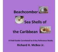 Richard H McBee Beachcomber Seashells of the Caribbean (Tascabile)