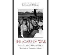 Richard H. Minear The Scars of War (Copertina rigida) Asian Voices