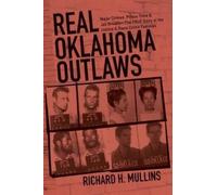 Richard H Mullins Real Oklahoma Outlaws (Tascabile)