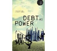 Richard H. Robbins Tim Di Muzio Debt as Power (Tascabile)
