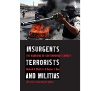 Richard H. Shultz Andrea J. Dew Insurgents, Terrorists, and Militias (Tascabile)