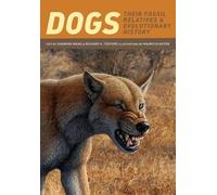 Richard H. Tedford Xiaoming Wang Dogs (Tascabile)