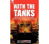 Richard Haigh J C Macintosh With the Tanks (Copertina rigida)