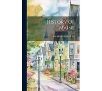 Richard Hakluyt History Of Maine (Copertina rigida)