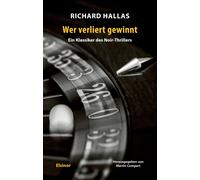 Richard Hallas Eri Wer verliert gewinnt: Ein Klassiker des Psycho-T (Tascabile)