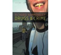 Richard Hammersley Drugs and Crime (Tascabile) Crime and Society