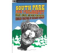 Richard Hanley South Park and Philosophy (Tascabile)