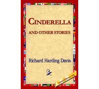 Richard Harding Davis Cinderella and Other Stories (Copertina rigida)