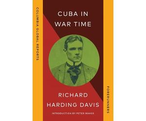 Richard Harding Davis Cuba in War Time (Tascabile)