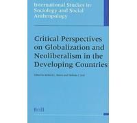 Richard Harris Critical Perspectives on Globalization and Neolibera (Tascabile)