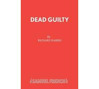 Richard Harris Dead Guilty (Tascabile)