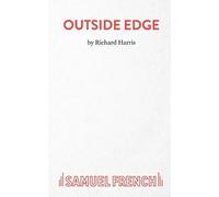 Richard Harris Outside Edge (Tascabile) Acting Edition S.