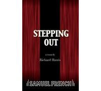 Richard Harris Stepping Out (Tascabile) Acting Edition S.