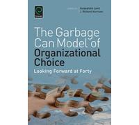 Richard Harrison Garbage Can Model of Organizational Choice (Tascabile)