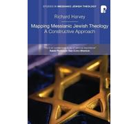 Richard Harvey Mapping Messianic Jewish Theology (Tascabile)