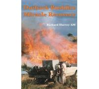 Richard Harvey Outback Bushfire Miracle Recovery (Copertina rigida)