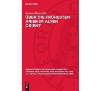 Richard Hauschild Über Die Frühesten Arier Im Alten Orient (Copertina rigida)