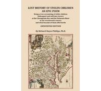 Richard Hayes Phillips Lost History of Stolen Children (Tascabile)