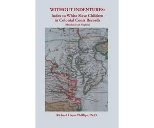 Richard Hayes Phillips Without Indentures (Tascabile)