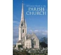 Richard Hayman A Concise Guide to the Parish Church (Tascabile)