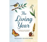 Richard Headstrom The Living Year (Copertina rigida)