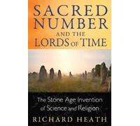 Richard Heath Sacred Number and the Lords of Time (Tascabile)