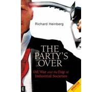 Richard Heinberg Party's Over (Tascabile)