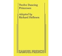 Richard Hellesen Twelve Dancing Princesses (Tascabile)